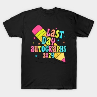 End Of The Year Autographs 2023-2024 Last Day of School Grad T-Shirt